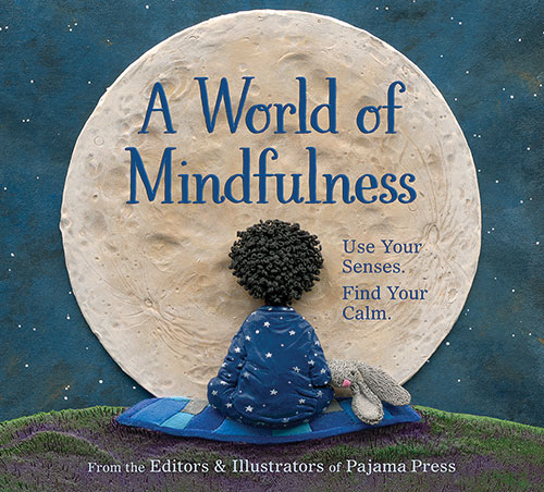 For #IReadCanadian Day, take a look at A World of Mindfulness & The Word for Friend!