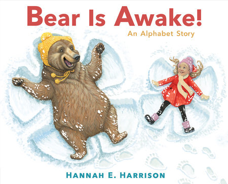 Holiday Spotlight: Bear Is Awake! An Alphabet Story & Red Riding Hood
