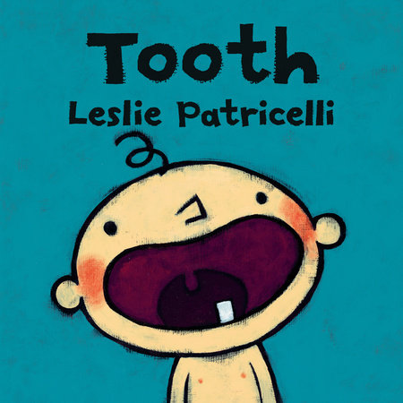 Board Book Look: Tooth & Big Kid Bed by Leslie Patricelli